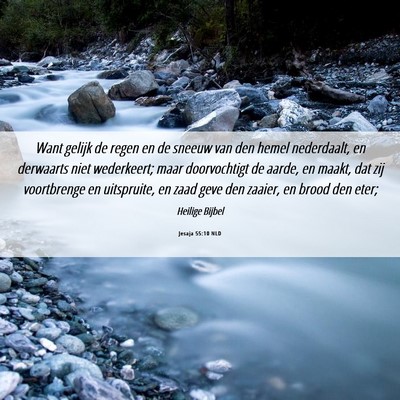 Picture 06 - Jesaja 55:10 NLD - Want gelijk de regen en de sneeuw van den hemel - Bible Verse Picture