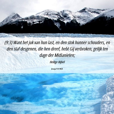 Picture 06 - Jesaja 9:4 NLD - (9:3) Want het juk van hun last, en den stok - Bible Verse Picture