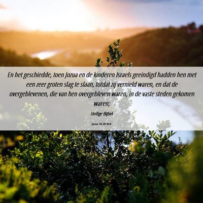 Picture 06 - Jozua 10:20 NLD - En het geschiedde, toen Jozua en de kinderen - Bible Verse Picture
