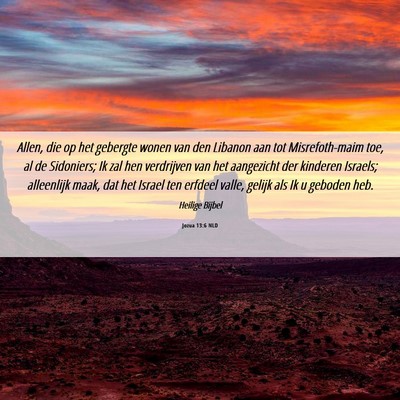 Picture 06 - Jozua 13:6 NLD - Allen, die op het gebergte wonen van den Libanon - Bible Verse Picture