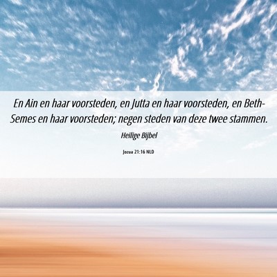 Picture 06 - Jozua 21:16 NLD - En Ain en haar voorsteden, en Jutta en haar - Bible Verse Picture