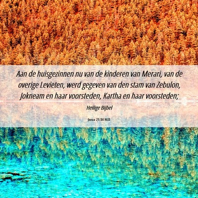 Picture 06 - Jozua 21:34 NLD - Aan de huisgezinnen nu van de kinderen van - Bible Verse Picture