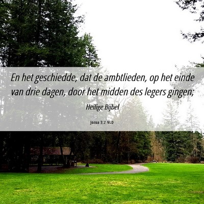 Picture 06 - Jozua 3:2 NLD - En het geschiedde, dat de ambtlieden, op het - Bible Verse Picture