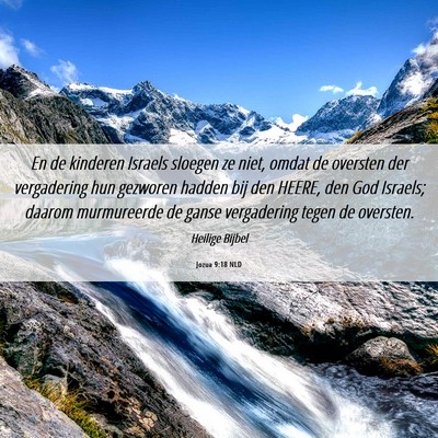 Picture 06 - Jozua 9:18 NLD - En de kinderen Israels sloegen ze niet, omdat de - Bible Verse Picture