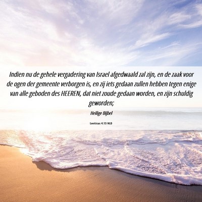 Picture 06 - Leviticus 4:13 NLD - Indien nu de gehele vergadering van Israel - Bible Verse Picture