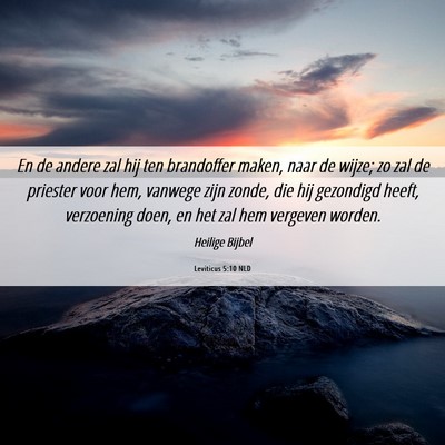 Picture 06 - Leviticus 5:10 NLD - En de andere zal hij ten brandoffer maken, naar - Bible Verse Picture