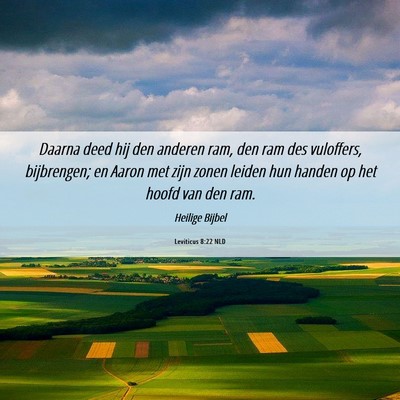 Picture 06 - Leviticus 8:22 NLD - Daarna deed hij den anderen ram, den ram des - Bible Verse Picture