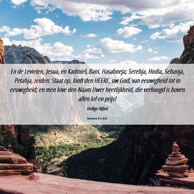 Picture 06 - Nehemia 9:5 NLD - En de Levieten, Jesua, en Kadmiel, Bani, - Bible Verse Picture