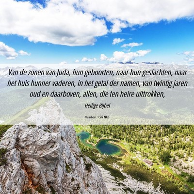 Picture 06 - Numberi 1:26 NLD - Van de zonen van Juda, hun geboorten, naar hun - Bible Verse Picture