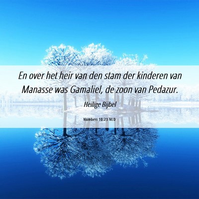 Picture 06 - Numberi 10:23 NLD - En over het heir van den stam der kinderen van - Bible Verse Picture
