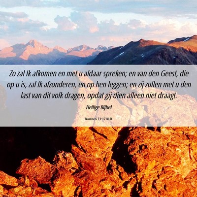 Picture 06 - Numberi 11:17 NLD - Zo zal Ik afkomen en met u aldaar spreken; en van - Bible Verse Picture