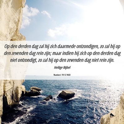 Picture 06 - Numberi 19:12 NLD - Op den derden dag zal hij zich daarmede - Bible Verse Picture
