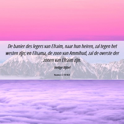 Picture 06 - Numberi 2:18 NLD - De banier des legers van Efraim, naar hun heiren, - Bible Verse Picture