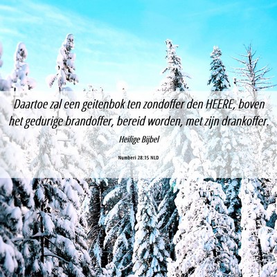 Picture 06 - Numberi 28:15 NLD - Daartoe zal een geitenbok ten zondoffer den - Bible Verse Picture