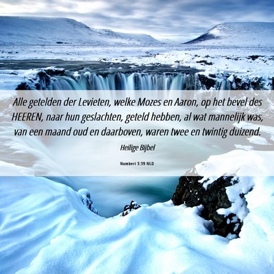 Picture 06 - Numberi 3:39 NLD - Alle getelden der Levieten, welke Mozes en Aaron, - Bible Verse Picture