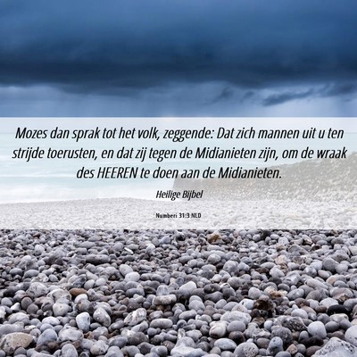 Picture 06 - Numberi 31:3 NLD - Mozes dan sprak tot het volk, zeggende: Dat zich - Bible Verse Picture