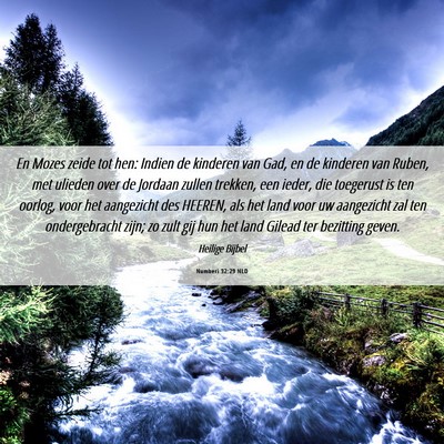 Picture 06 - Numberi 32:29 NLD - En Mozes zeide tot hen: Indien de kinderen van - Bible Verse Picture