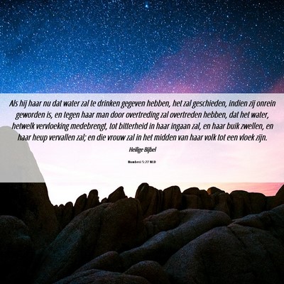 Picture 06 - Numberi 5:27 NLD - Als hij haar nu dat water zal te drinken gegeven - Bible Verse Picture
