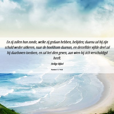 Picture 06 - Numberi 5:7 NLD - En zij zullen hun zonde, welke zij gedaan hebben, - Bible Verse Picture