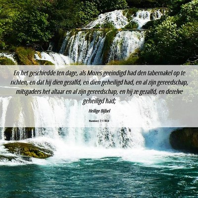 Picture 06 - Numberi 7:1 NLD - En het geschiedde ten dage, als Mozes geeindigd - Bible Verse Picture