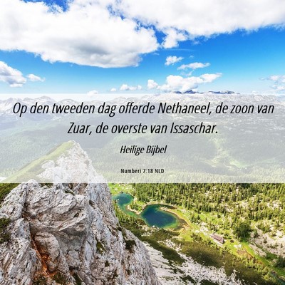 Picture 06 - Numberi 7:18 NLD - Op den tweeden dag offerde Nethaneel, de zoon van - Bible Verse Picture