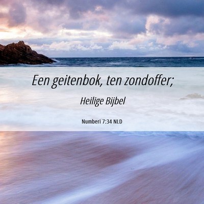 Picture 06 - Numberi 7:34 NLD - Een geitenbok, ten - Bible Verse Picture