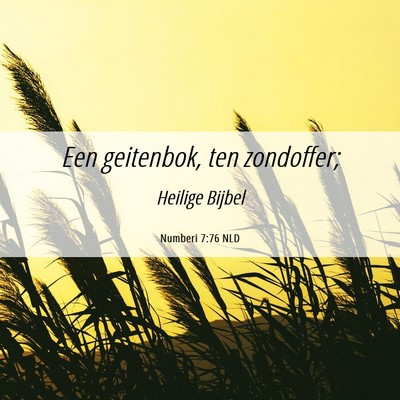 Picture 06 - Numberi 7:76 NLD - Een geitenbok, ten - Bible Verse Picture