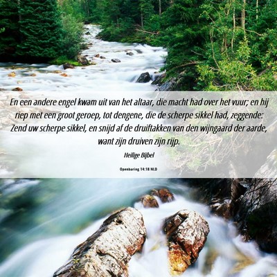 Picture 06 - Openbaring 14:18 NLD - En een andere engel kwam uit van het altaar, die - Bible Verse Picture