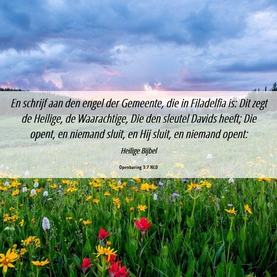 Picture 06 - Openbaring 3:7 NLD - En schrijf aan den engel der Gemeente, die in - Bible Verse Picture