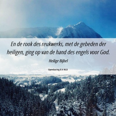 Picture 06 - Openbaring 8:4 NLD - En de rook des reukwerks, met de gebeden der - Bible Verse Picture