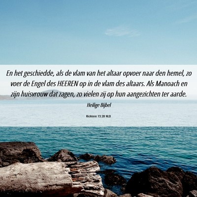 Picture 06 - Richtere 13:20 NLD - En het geschiedde, als de vlam van het altaar - Bible Verse Picture