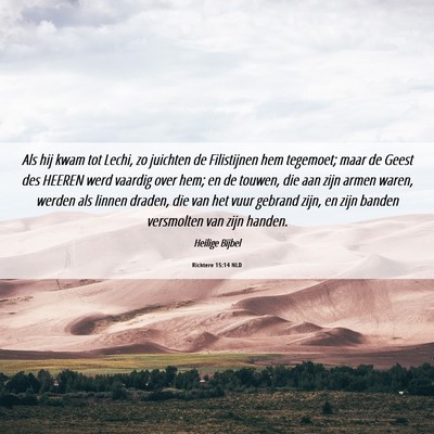 Picture 06 - Richtere 15:14 NLD - Als hij kwam tot Lechi, zo juichten de - Bible Verse Picture