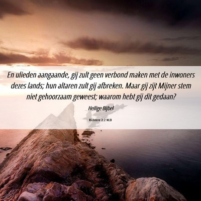 Picture 06 - Richtere 2:2 NLD - En ulieden aangaande, gij zult geen verbond maken - Bible Verse Picture