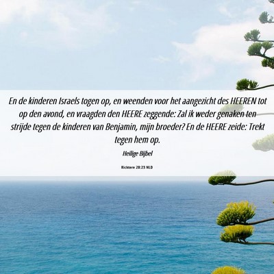 Picture 06 - Richtere 20:23 NLD - En de kinderen Israels togen op, en weenden voor - Bible Verse Picture