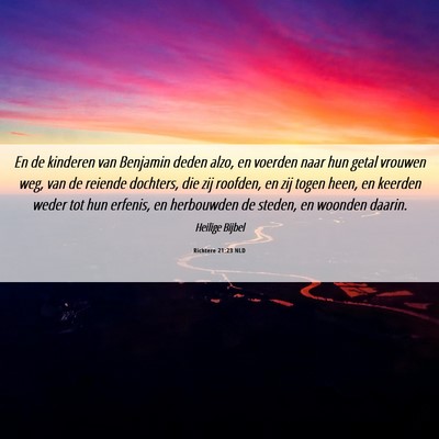 Picture 06 - Richtere 21:23 NLD - En de kinderen van Benjamin deden alzo, en - Bible Verse Picture