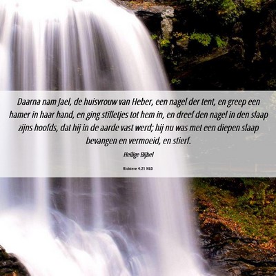Picture 06 - Richtere 4:21 NLD - Daarna nam Jael, de huisvrouw van Heber, een - Bible Verse Picture