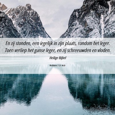 Picture 06 - Richtere 7:21 NLD - En zij stonden, een iegelijk in zijn plaats, - Bible Verse Picture