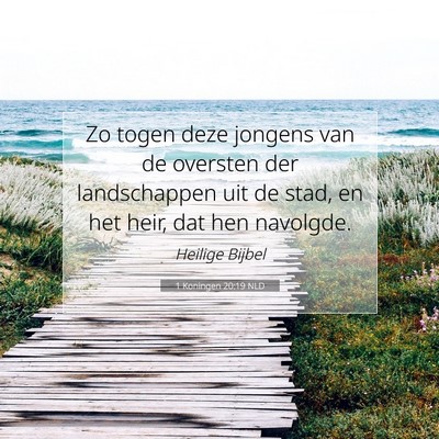 Picture 07 - 1 Koningen 20:19 NLD - Zo togen deze jongens van de oversten der - Bible Verse Picture