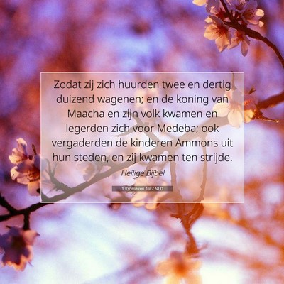 Picture 07 - 1 Kronieken 19:7 NLD - Zodat zij zich huurden twee en dertig duizend - Bible Verse Picture