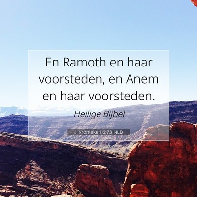 Picture 07 - 1 Kronieken 6:73 NLD - En Ramoth en haar voorsteden, en Anem en haar - Bible Verse Picture