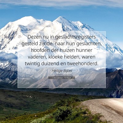 Picture 07 - 1 Kronieken 7:9 NLD - Dezen nu in geslachtsregisters gesteld zijnde, - Bible Verse Picture