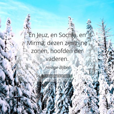 Picture 07 - 1 Kronieken 8:10 NLD - En Jeuz, en Sochja, en Mirma; dezen zijn zijne - Bible Verse Picture