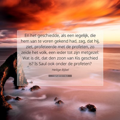 Picture 07 - 1 Samuël 10:11 NLD - En het geschiedde, als een iegelijk, die hem van - Bible Verse Picture