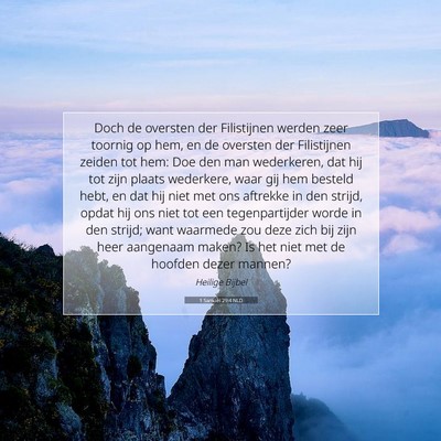 Picture 07 - 1 Samuël 29:4 NLD - Doch de oversten der Filistijnen werden zeer - Bible Verse Picture