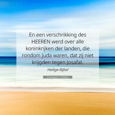 Picture 07 - 2 Kronieken 17:10 NLD - En een verschrikking des HEEREN werd over alle - Bible Verse Picture