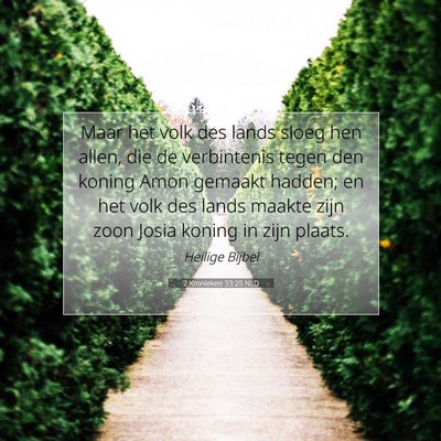 Picture 07 - 2 Kronieken 33:25 NLD - Maar het volk des lands sloeg hen allen, die de - Bible Verse Picture