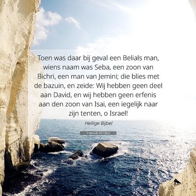 Picture 07 - 2 Samuël 20:1 NLD - Toen was daar bij geval een Belials man, wiens - Bible Verse Picture