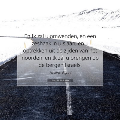 Picture 07 - Ezechiël 39:2 NLD - En Ik zal u omwenden, en een zeshaak in u slaan, - Bible Verse Picture