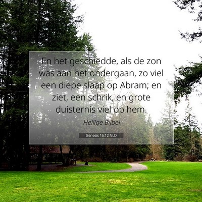 Picture 07 - Genesis 15:12 NLD - En het geschiedde, als de zon was aan het - Bible Verse Picture