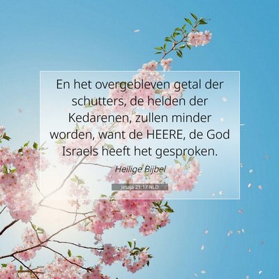 Picture 07 - Jesaja 21:17 NLD - En het overgebleven getal der schutters, de - Bible Verse Picture